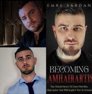 “The Glamhairartist Life Revealed: Emre Bardan’s Memoir is a Must-Read for Aspiring Stylists”