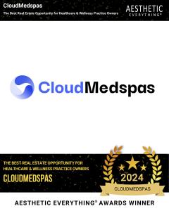 CloudMedSpas Receives Award for ‘Best Real Estate Opportunity for Healthcare’ in the 2024 Aesthetic Everything® Awards