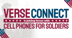 Verse partners with Cell Phones for Soldiers