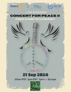 The Annual Concert For Peace II Returns This Year On International Day Of Peace September 21, 2024 From Harm to Harmony