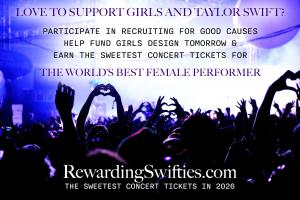 Rewarding Swifties Who Support Girls Cause Taylor Swift Concert Tix for 2026