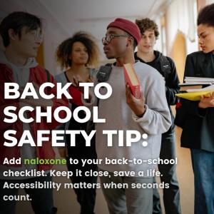 NaloxKit Back to School Tip