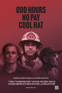 Legislative Change Doc ODD HOURS, NO PAY, COOL HAT Illuminating Volunteer Firefighting  – Public Broadcasting Debut 9/11