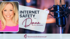 ‘Internet Safety with Donna Rice Hughes’ Launches on VoiceAmerica to Combat Online Exploitation of Children