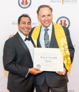 Dr. Gregory Zirakian with Founder of The International Dental Implant Association Dr. Arun K. Garg