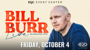 Bill Burr at EQC Oct. 4, 2024