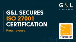 Locking Down the Future of Media: G&L Systemhaus Secures ISO 27001 Certification Across All Operations