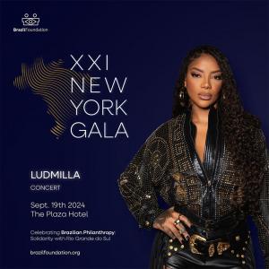 Ludmilla to Headline BrazilFoundation’s XXI New York Gala, Celebrating Solidarity, Resilience and Social Impact