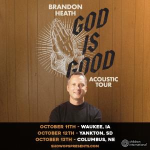 Brandon Heath, God Is Good Acoustic Tour