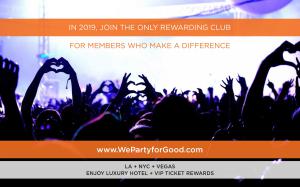 Join the Club for People Who Love to Make a Difference and Party for Good