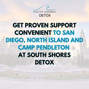 An image of San Diego shows the concept of Those serving at Camp Pendleton as well as Naval Air Station North Island have a convenient destination for recovery support at South Shores Detox