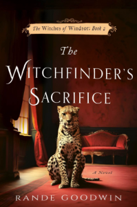 The Witchfinder’s Sacrifice A New Chapter in the Award Winning ‘The Witches of Windsor’ Saga