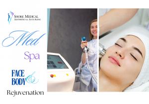 Shore Medical Aesthetics & Anti-Aging Provides MedSpa Services in New York City