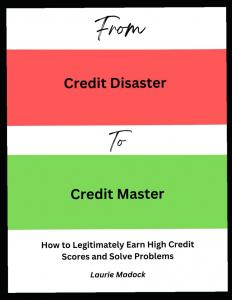 From Credit Disaster to Credit Master Offers Long-Term Credit Solutions for Consumers