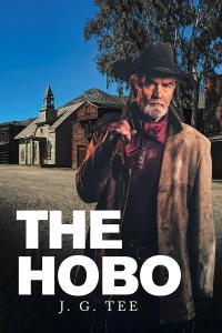 Unveiling the Gripping Novel “The Hobo” by Joseph Thompson