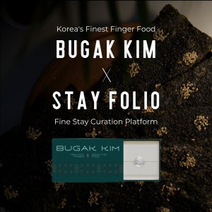 BUGAK KIM Supplies Traditional Korean Finger Food to Stayfolio