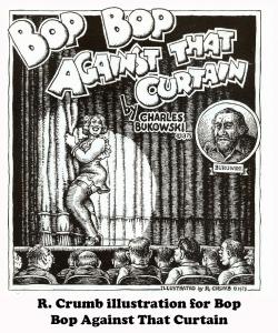 R. Crumb illustration for Bop Bop Against That Curtain