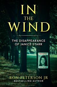 TV rights for Ron Peterson, Jr’s book ‘In the Wind’ acquired by NBC Universal’s Oxygen True Crime television network