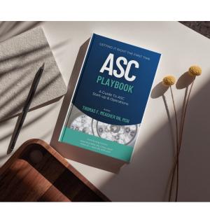 ASC Playbook - Getting It Right The First Time