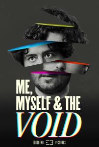 Kelly Marie Tran, Jack De Sena, Chris W. Smith Enter ME MYSELF & THE VOID October 1 on VOD