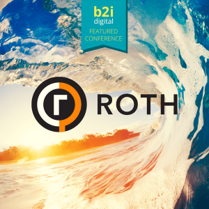 ROTH Healthcare Opportunities Conference - A B2i Digital Featured Conference