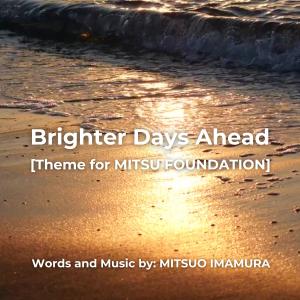 Launch of MITSU FOUNDATION Theme Song ‘Brighter Days Ahead’