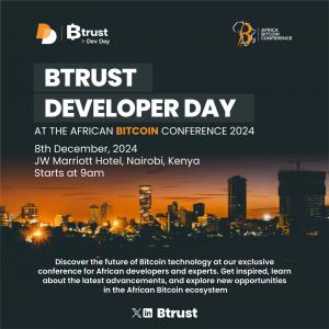 Btrust to host a ‘Developer Day’ at the Africa Bitcoin Conference 2024