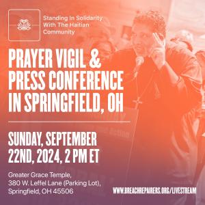 SUNDAY: Bishop Barber & Faith Leaders Gather in Springfield, OH in Solidarity with the Haitian Community