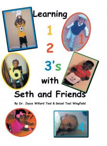 Children hold up numbers on the cover of a book titled "Learning 1, 2, 3's with Seth and Friends.