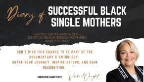 Vicki Wright Hamilton Invites Georgia’s Black Single Mothers to Share Their Stories in Documentary