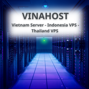 Image showcasing a futuristic data center hallway with rows of servers. The text on the image reads: VINAHOST - Vietnam Server - Indonesia VPS - Thailand VPS