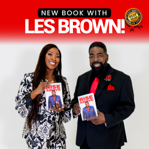 Overcome Setbacks with Les Brown, Miranda Walker & Other Experts