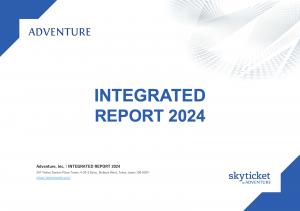 Adventure announces the publication of its integrated report, [INTEGRATED REPORT 2024]