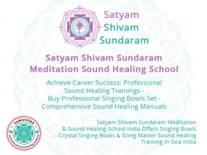 Satyam Shivam Sundaram Meditation Sound healing Teacher Training School Goa India
