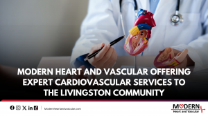 Modern Heart and Vascular Providing Cardiovascular Services in Livingston, TX