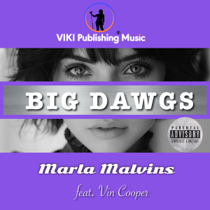 Acclaimed Singer Marla Malvins Unveils Covers of Recent Hit Singles 'Big Dawgs' and 'Si Antes Te Hubiera Conocido'