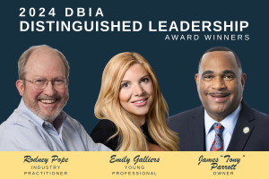 Graphic featuring headshots of 2024 DBIA Distinguished Leadership Award winners: Rodney Pope, Emily Galliers and Tony Parrott