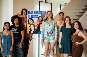 Texas Female Filmmakers Raise ,000 in One Day for Groundbreaking Film, “Lady Kings of Texas”