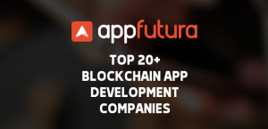 AppFutura's Top 20+ Blockchain App Development Companies