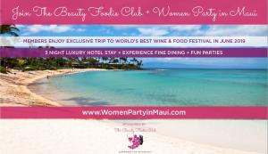 Join the Club Before January 15, 2019 to Enjoy 2 Round Trip Flights from LAX to Maui Our Exclusive Food & Wine Festival Trips