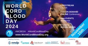 World Cord Blood Day 2024 - November 15th - Register free on Eventbrite for virtual conference.