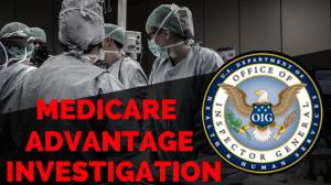 Investigation Into Medicare Advantage Claim Denials