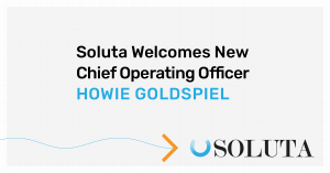 Soluta Inc. Announces Appointment of Howie Goldspiel as Chief Operating Officer (COO)