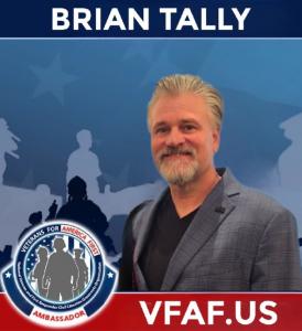 Veteran Brian Tally of Texas Appointed National Ambassador for Veterans for America First, Announced Berney Flowers