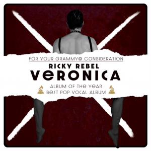 Ricky Rebel’s ‘Veronica’ Album Shines Bright with GRAMMY Consideration  Best Pop Vocal and Album of the Year Nominations