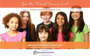 We're Using Recruiting for Good to Help Moms Fund Summer Camp