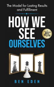 How We See Ourselves by Ben Eden