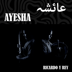 Ricardo y Rey Unleash Global Hit with Electrifying New Single ‘Ayesha’