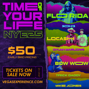 FREMONT STREET EXPERIENCE ANNOUNCES LINEUP FOR 2025 NYE TIME OF YOUR LIFE CELEBRATION