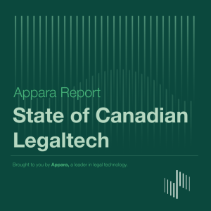 Appara – State of Canadian Legaltech Report
